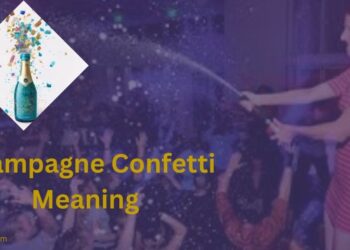 champagne confetti meaning