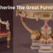 Catherine the Great Furniture: Exploring Her Impact on 18th Century Design