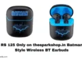 rs 125 only on thesparkshop.in batman style wireless bt earbuds